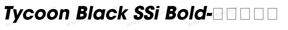 Tycoon Black SSi Bold字体转换